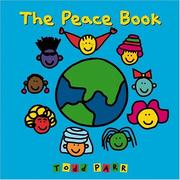 Cover of: The peace book by Todd Parr