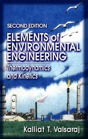 Cover of: Elements of environmental engineering by K. T. Valsaraj