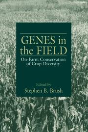 Cover of: Genes in the Field On-Farm Conservation of Crop Diversity