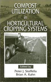 Compost utilization in horticultural cropping systems