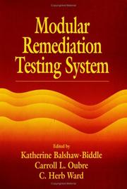 Cover of: Modular Remediation Testing Systems by C. H. Ward, Katharine Balshaw-Biddle, Carroll L. Oubre