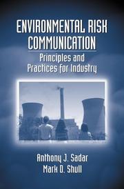 Environmental risk communication by Anthony J Sadar, Anthony Sadar, Mark Shull