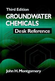 Cover of: Groundwater Chemicals Desk Reference
