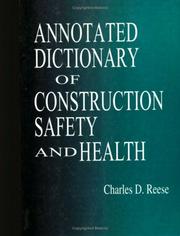 Cover of: Annotated Dictionary of Construction Safety and Health