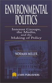 Cover of: Environmental Politics by Norman Miller