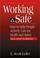 Cover of: Working Safe