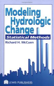 Modeling Hydrologic Change by Richard H. McCuen