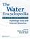 Cover of: The Water Encyclopedia, Third Edition