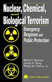 Cover of: Nuclear, Chemical, and Biological Terrorism: Emergency Response and Public Protection