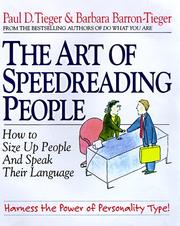 The art of speedreading people by Paul D. Tieger, Barbara Barron-Tieger