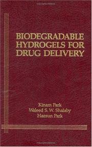 Cover of: Biodegradable hydrogels for drug delivery