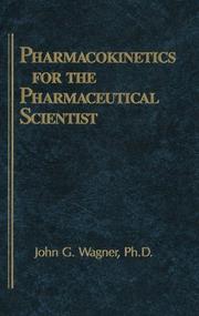 Cover of: Pharmacokinetics for the pharmaceutical scientist