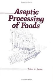 Cover of: Aseptic Processing of Foods | Helmut Reuter