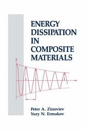 Cover of: Energy dissipation in composite materials by Peter A. Zinoviev, Yury N. Ermakov.