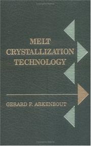 Cover of: Melt Crystallization Technology by 