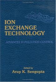 Cover of: Ion Exchange Technology: Advances in Pollution Control