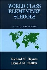 Cover of: World class elementary schools: agenda for action