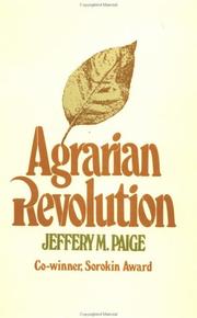 Cover of: Agrarian Revolution by Jeffrey M. Paige
