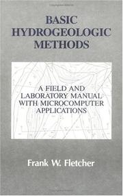Cover of: Basic hydrogeologic methods: a field and laboratory manual with microcomputer applications