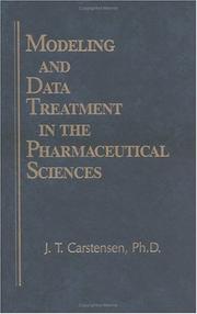 Cover of: Modeling and data treatment in the pharmaceutical sciences