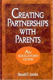 Cover of: Creating partnerships with parents | Donald C. Lueder