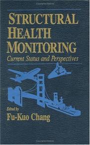 Cover of: Structural Health Monitoring: Current Status and Perspectives