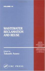 Cover of: Wastewater Reclamation and Reuse: Water Quality Management Library, Volume X (Water Quality Management Library , No 10)