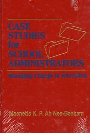 Cover of: Case Studies for School Administrators | Maenette K. P. Ah Nee-Benham