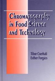 Cover of: Chromatography in food science and technology by Tibor Cserháti