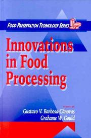 Cover of: Innovations in Food Processing (Food Preservation Technology Series)
