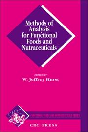 Cover of: Methods of Analysis for Functional Foods and Nutraceuticals (Functional Foods & Nutraceuticals Series)