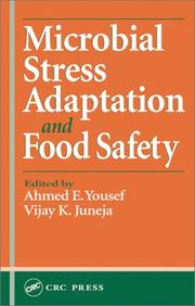 Cover of: Microbial Stress Adaptation and Food Safety