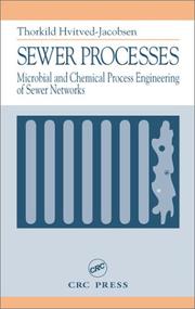 Cover of: Sewer Processes: Microbial and Chemical Process Engineering of Sewer Networks