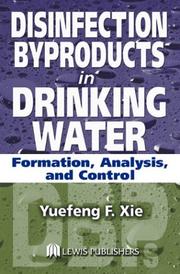 Cover of: Disinfection Byproducts in Drinking Water: Formation, Analysis, and Control