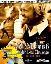 Cover of: Jack Nicklaus 6, Golden Bear challenge: official guide