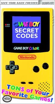 Cover of: Game Boy: Secret Codes by BradyGames