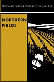 Cover of: Northern fields: new & selected poems