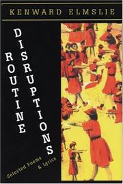 Cover of: Routine disruptions: selected poems & lyrics 1960-1998