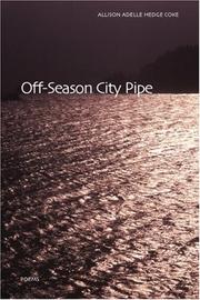 Cover of: Off-season city pipe by Allison Hedge Coke