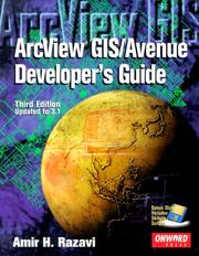 ArcView GIS/Avenue developer's guide by Amir H. Razavi