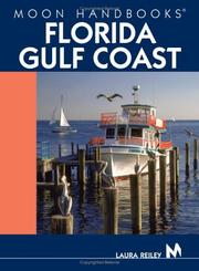Cover of: Moon Handbooks Florida Gulf Coast