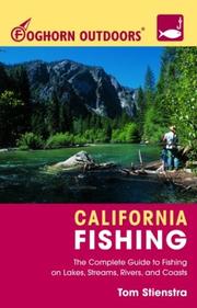 Cover of: Foghorn Outdoors California Fishing by Tom Stienstra