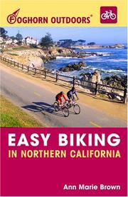 Cover of: Foghorn Outdoors Easy Biking in Northern California