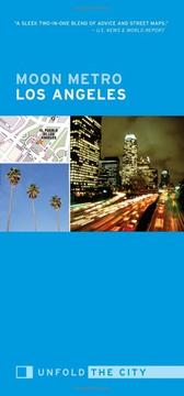 Cover of: Moon Metro Los Angeles: Unfold the City (Moon Metro)