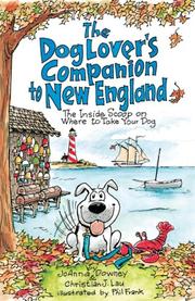 Cover of: The Dog Lover's Companion to New England by JoAnna Downey, Christian J. Lau