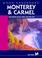 Cover of: Moon Handbooks Monterey and Carmel
