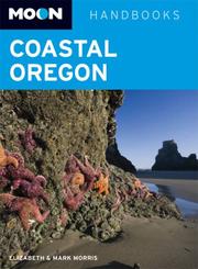 Cover of: Coastal Oregon by Elizabeth Morris, Morris, Mark