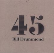 Cover of: 45 by Bill Drummond, Drummond