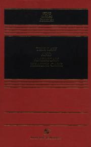 Cover of: The law and American health care by Kenneth R. Wing