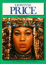 Cover of: Leontyne Price, opera superstar | Richard Steins